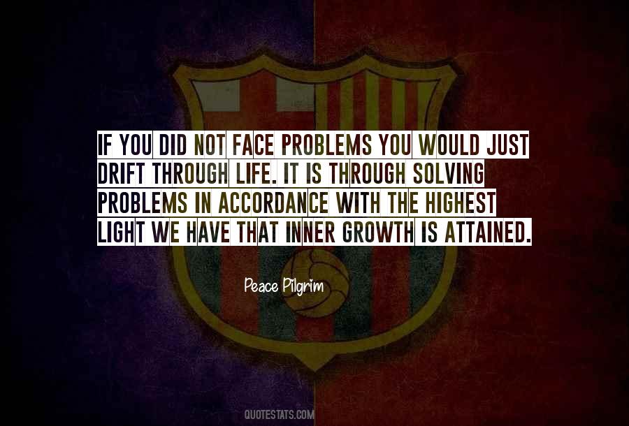 Face Problems Quotes #263913