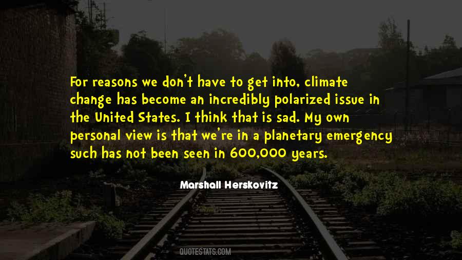 Quotes About Sad Change #1008972