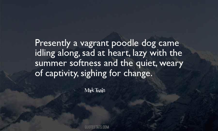 Quotes About Sad Change #20769
