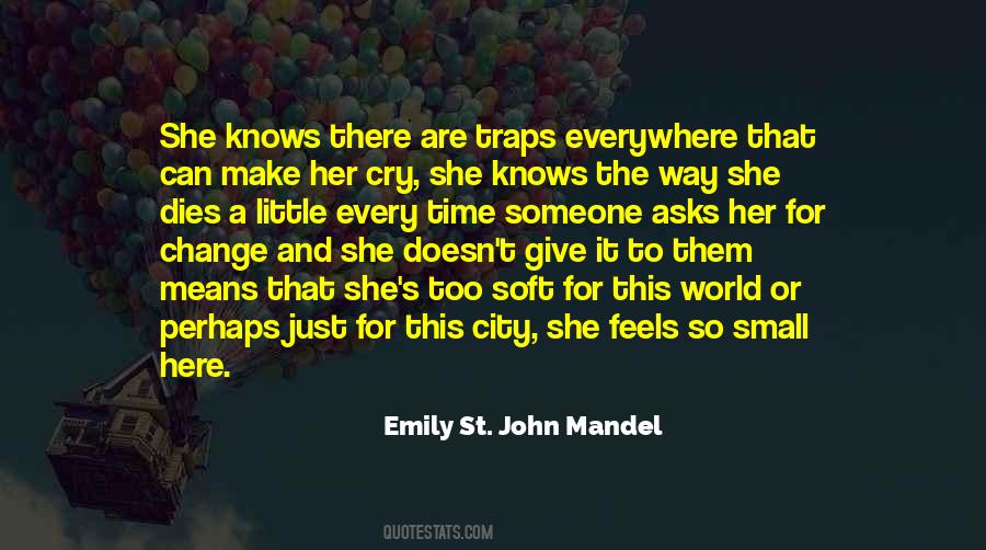 Quotes About Sad Change #363514