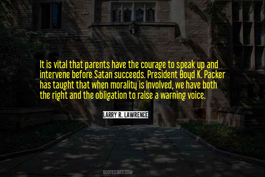 Quotes About Courage To Speak #1515039