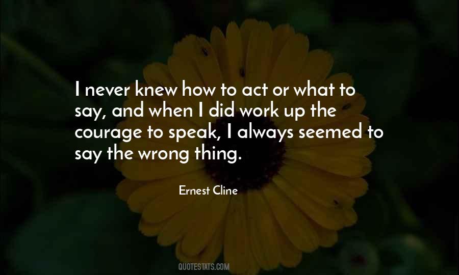 Quotes About Courage To Speak #658054
