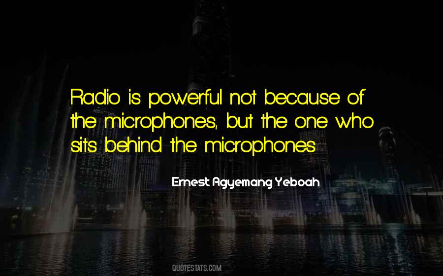 The Power Of Radio Quotes #1627659