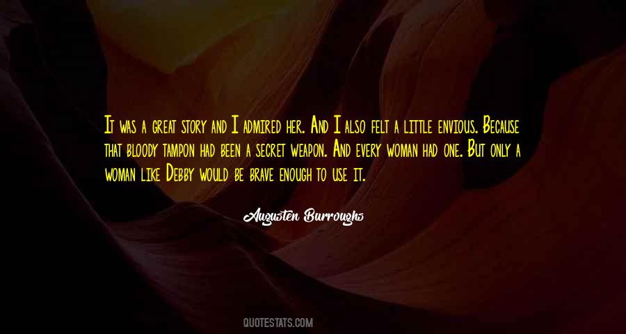 Quotes About A Great Woman #285027