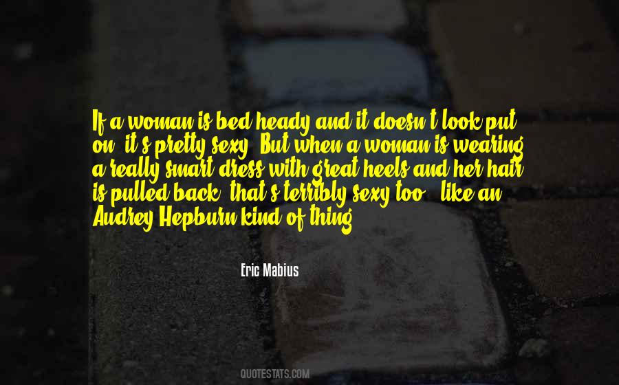 Quotes About A Great Woman #365899