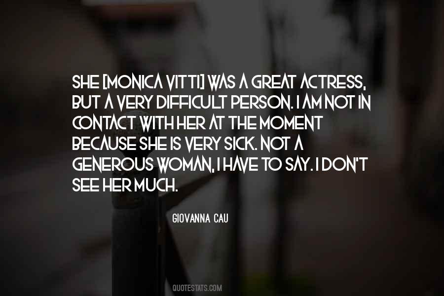 Quotes About A Great Woman #389702