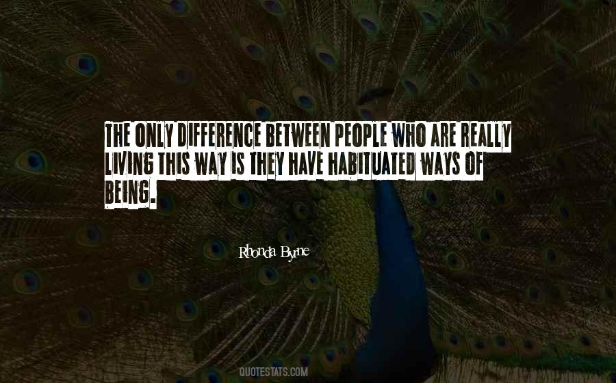 The Differences Between People Quotes #1525703