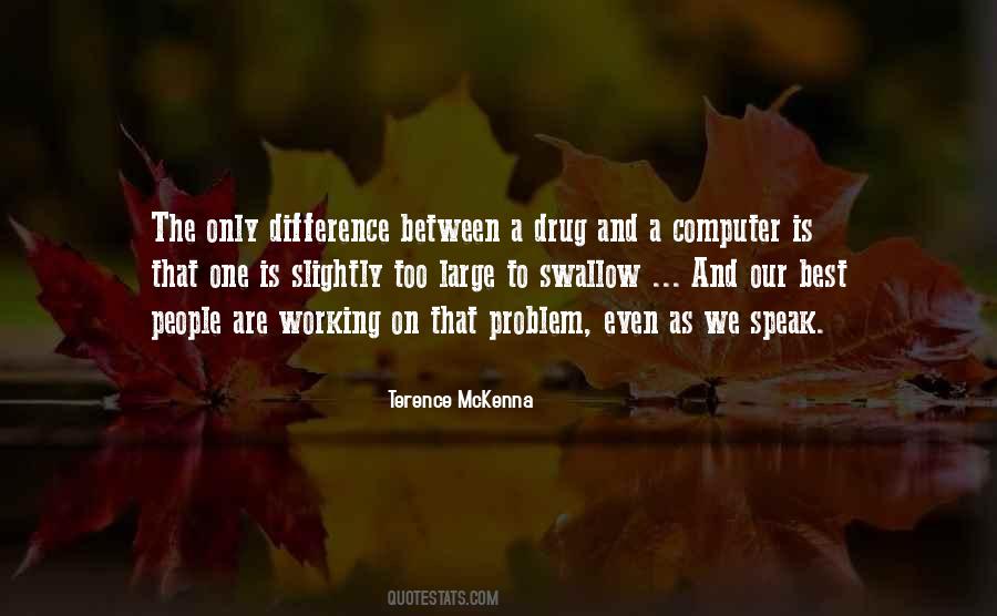 The Differences Between People Quotes #601811