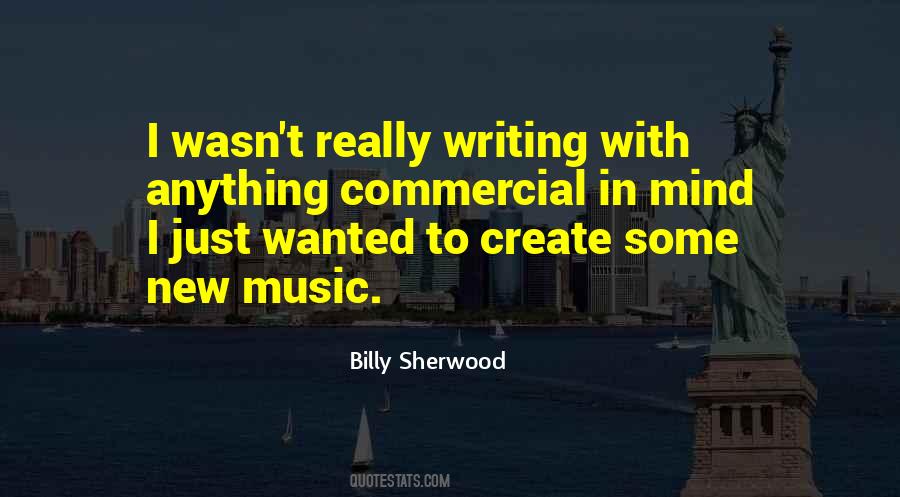 Quotes About Commercial Music #1023732