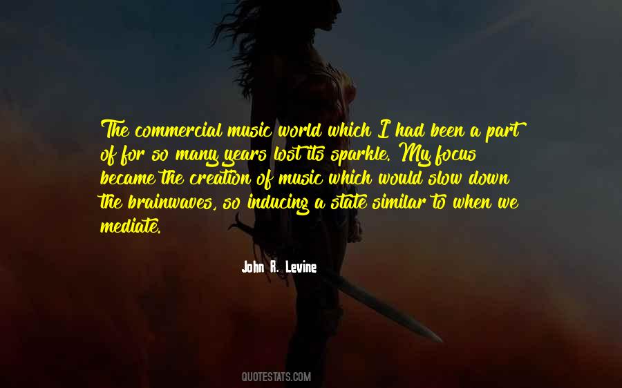 Quotes About Commercial Music #1297790