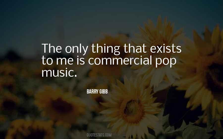 Quotes About Commercial Music #484463