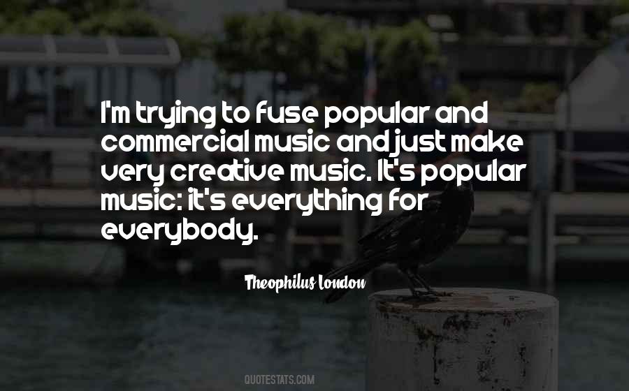 Quotes About Commercial Music #975133