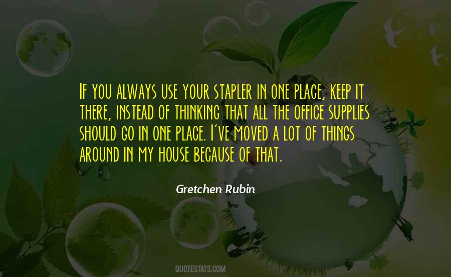 Quotes About One Place #1170134