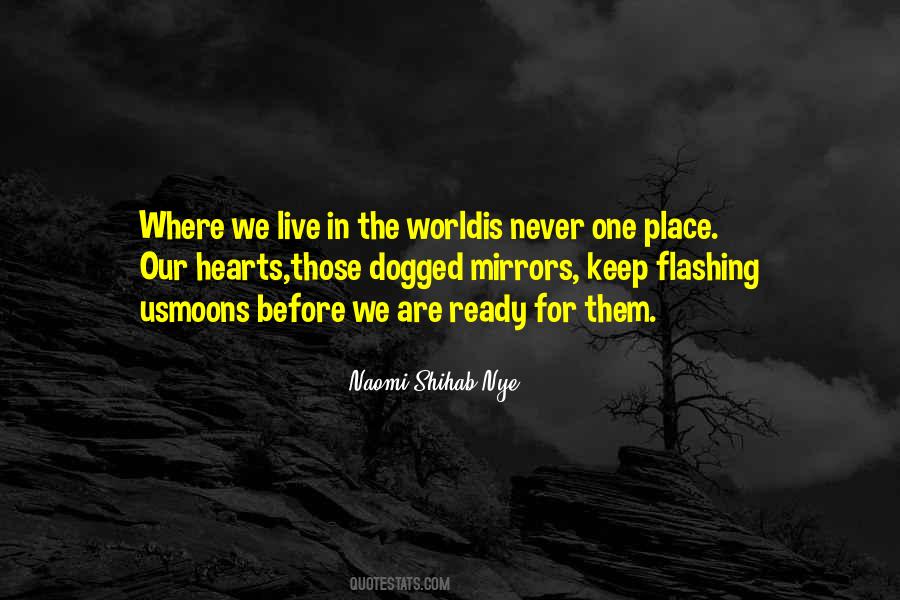 Quotes About One Place #1187264