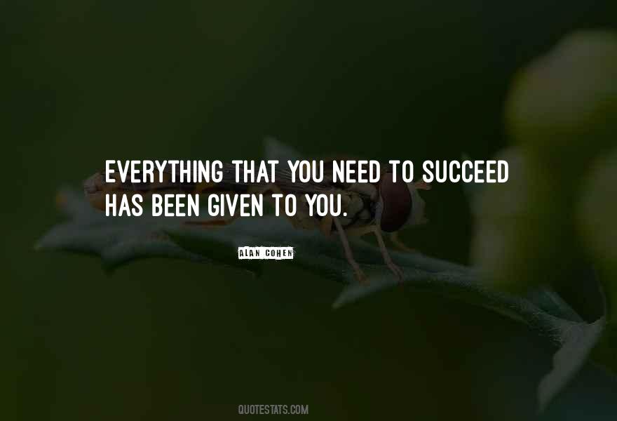 Need To Succeed Quotes #1379666