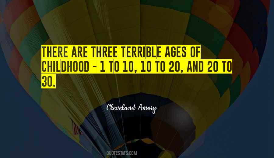 Terrible Childhood Quotes #547933
