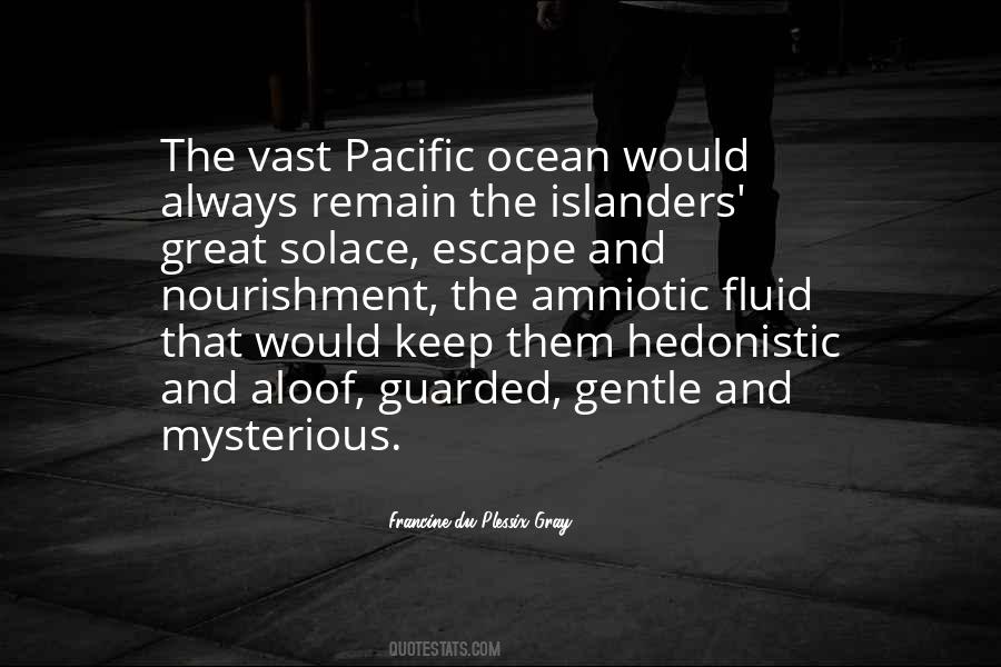Quotes About Pacific Islanders #617036