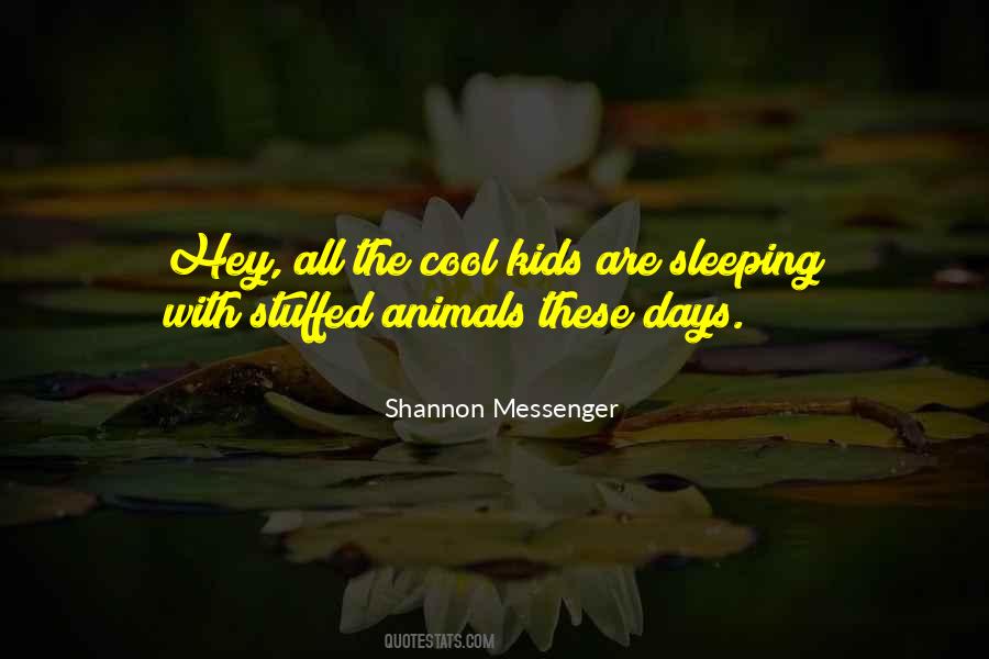 Quotes About Sleeping With Stuffed Animals #1779461