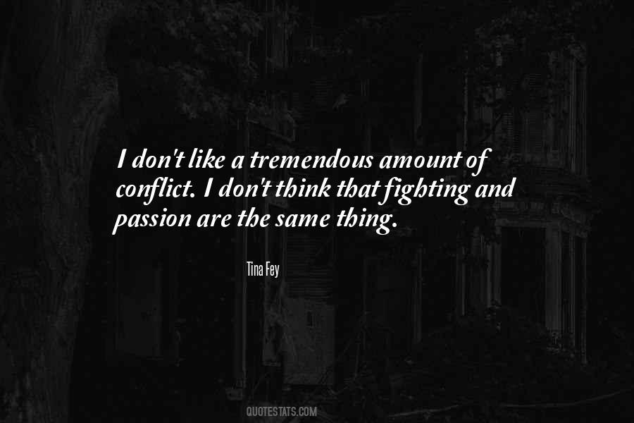 Quotes About Conflict #1871909