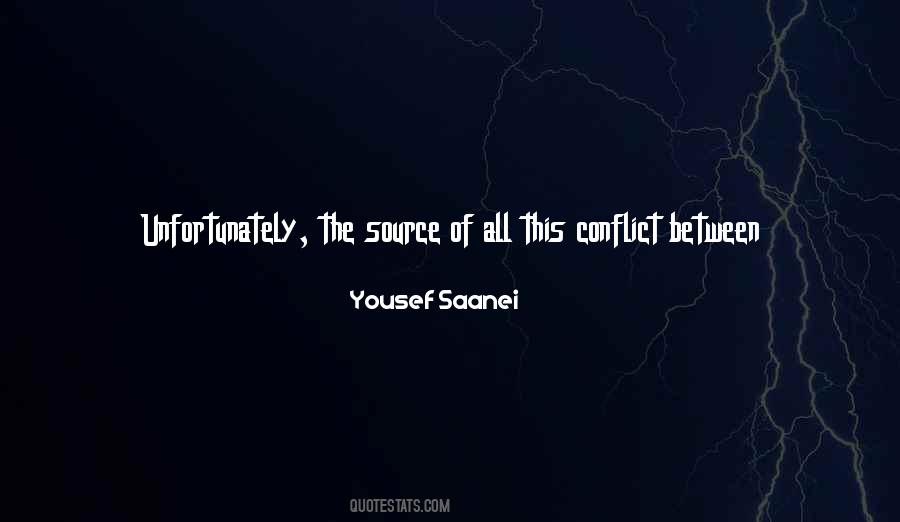 Quotes About Conflict #634969