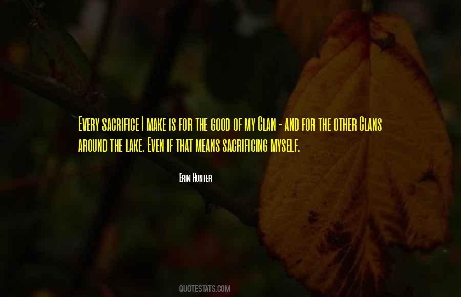 Quotes About Sacrificing For Others #1877928