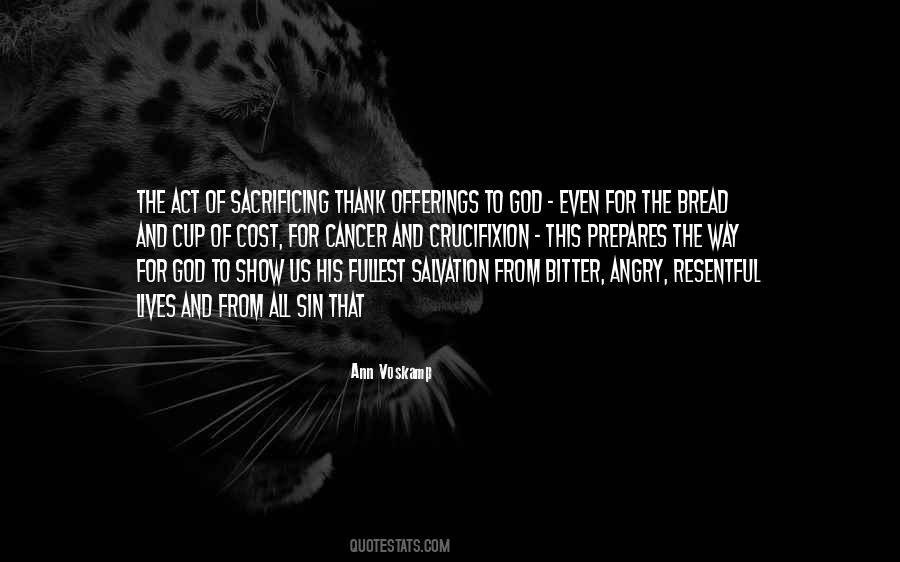 Quotes About Sacrificing For Others #280615