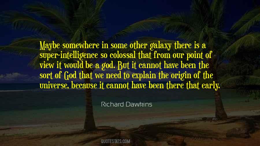 Quotes About Origin Of Universe #1186742