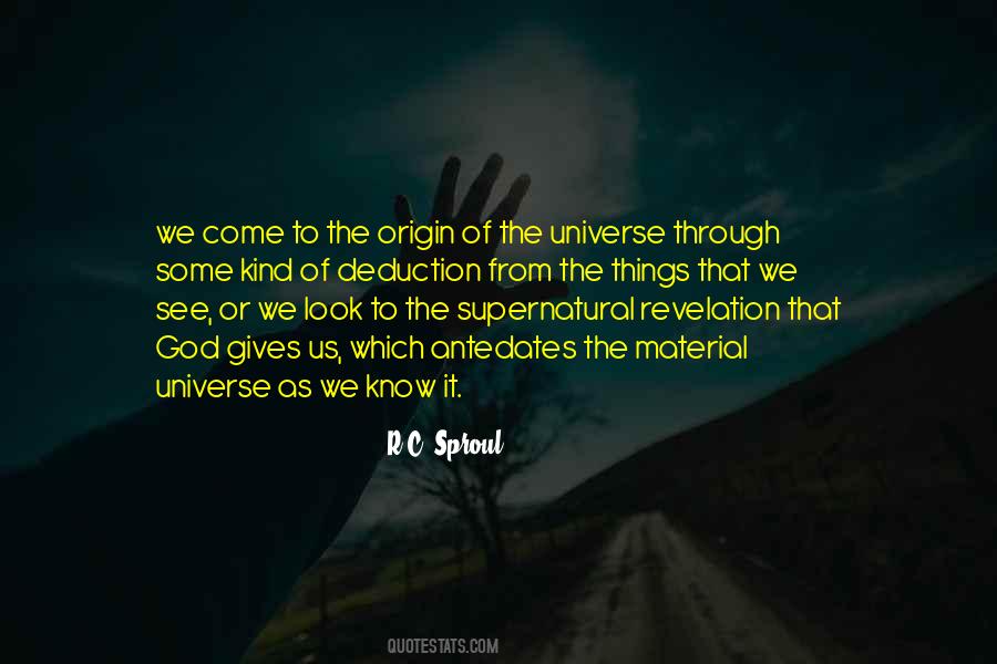 Quotes About Origin Of Universe #1337444
