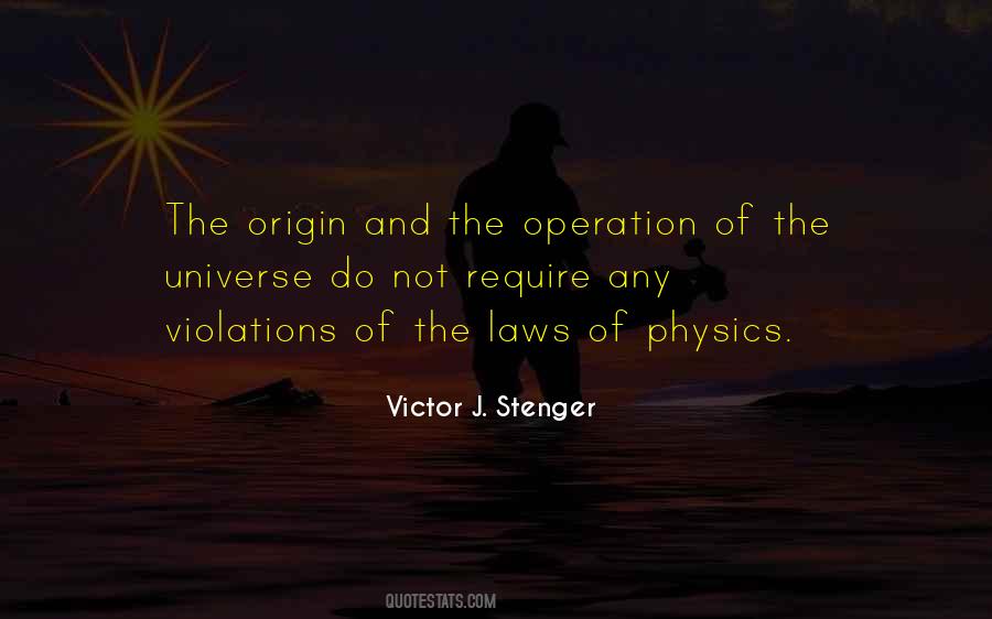 Quotes About Origin Of Universe #1340858