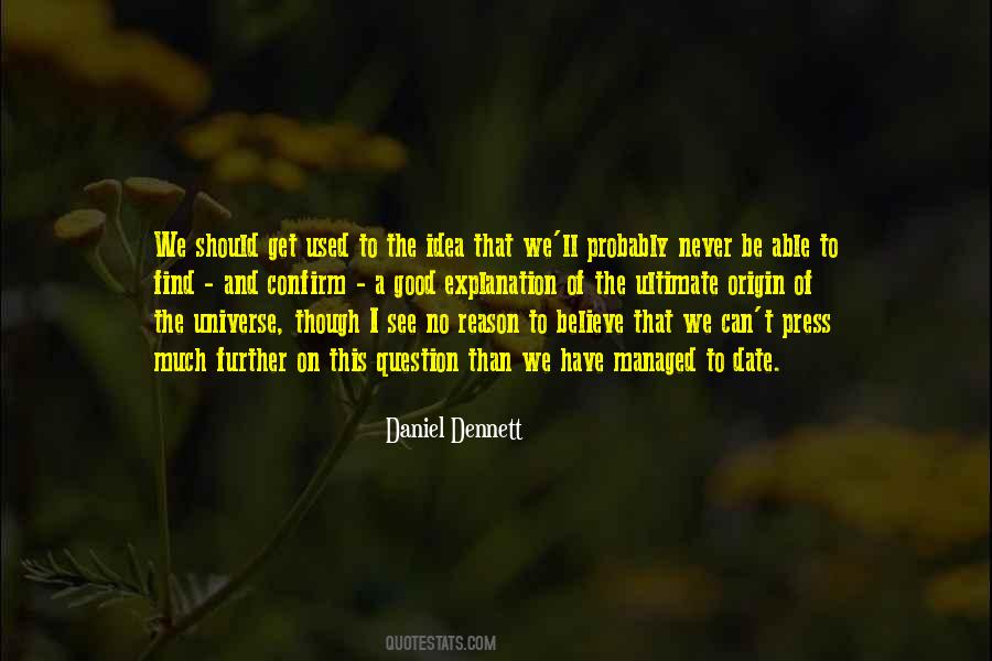 Quotes About Origin Of Universe #1442262