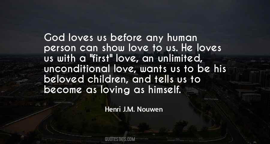 Quotes About Love Henri Nouwen #1437812