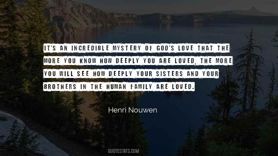 Quotes About Love Henri Nouwen #1712382