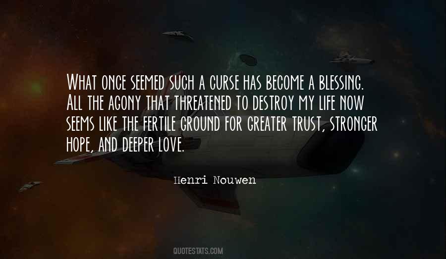 Quotes About Love Henri Nouwen #1755004
