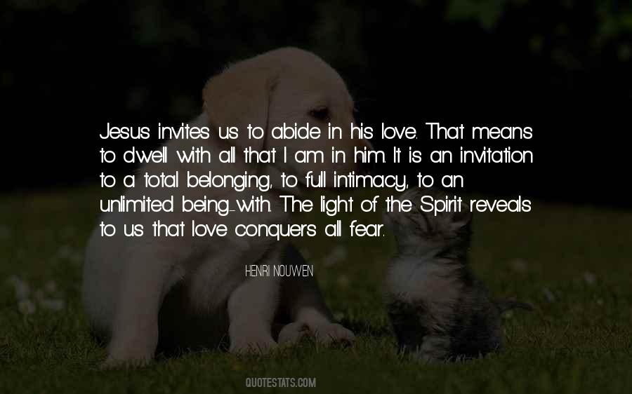 Quotes About Love Henri Nouwen #1766508