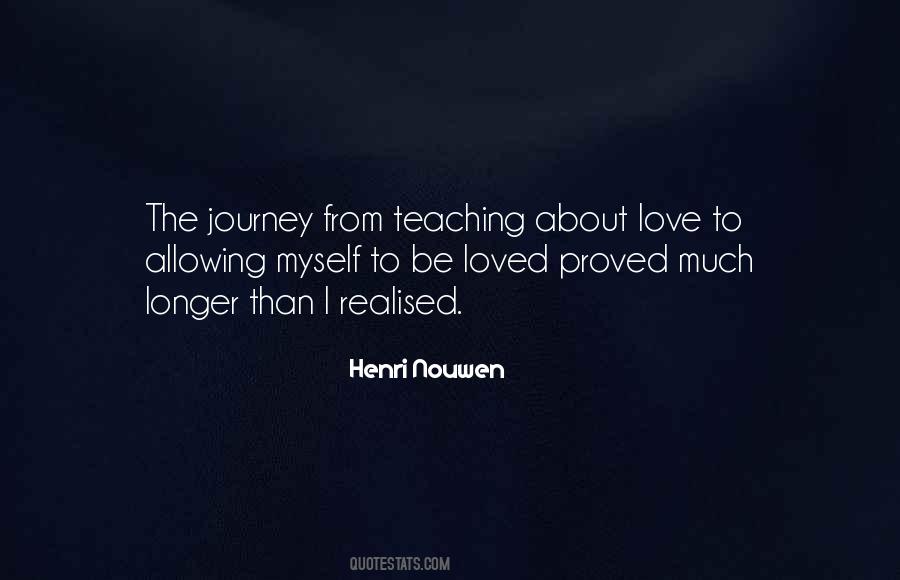 Quotes About Love Henri Nouwen #799622