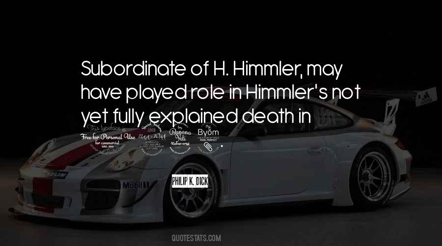 Quotes About Himmler #261319