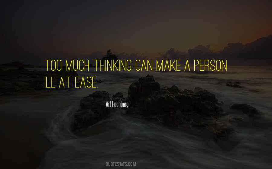 Quotes About Thinking Ill Of Others #223371