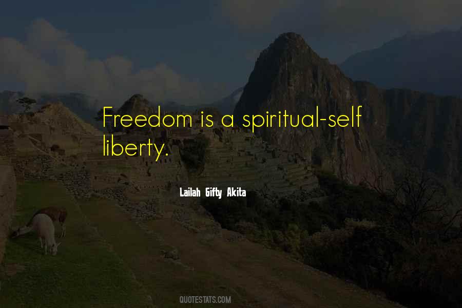 Quotes About Spiritual Freedom #1181191
