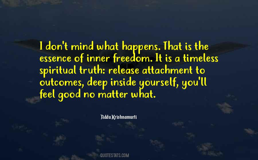 Quotes About Spiritual Freedom #399839