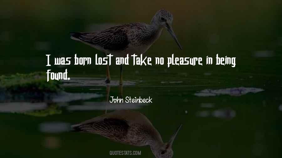 Quotes About Being Lost And Found #1088467