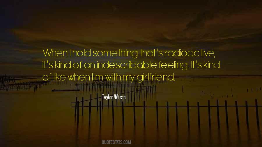 Quotes About My Girlfriend #1155447