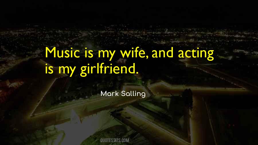 Quotes About My Girlfriend #1234049