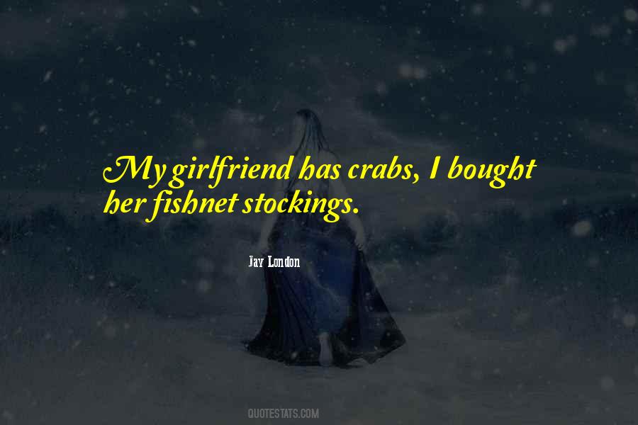 Quotes About My Girlfriend #1656367