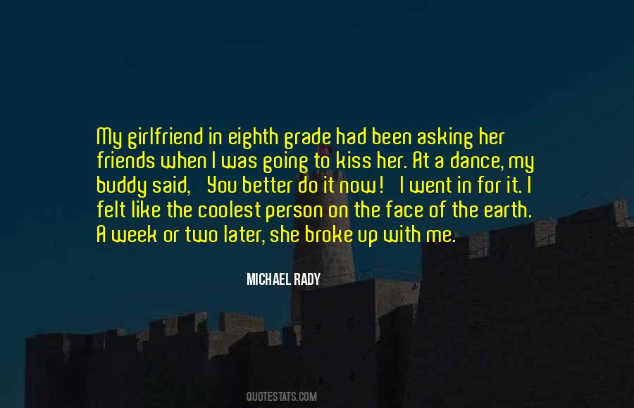 Quotes About My Girlfriend #1778423