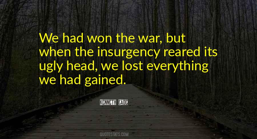 Quotes About Insurgency #1351972