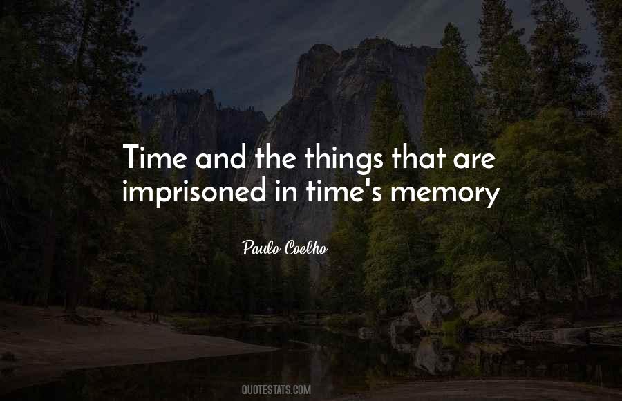 Quotes About Memory And Time #269826
