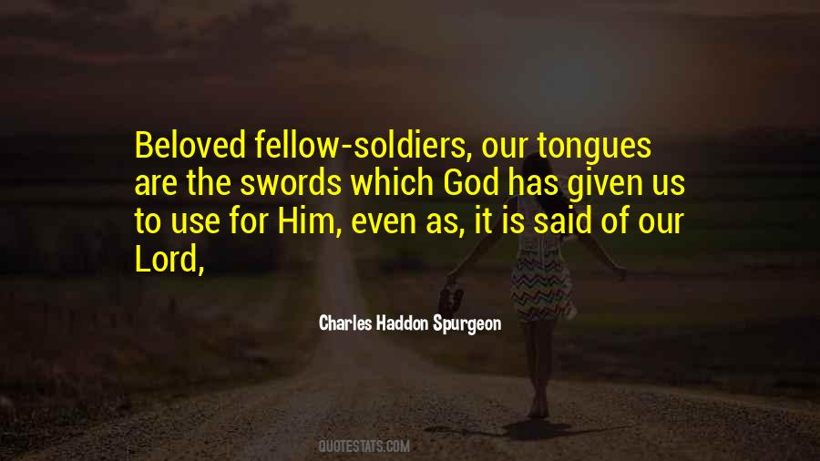 Quotes About Fellow Soldiers #1616339