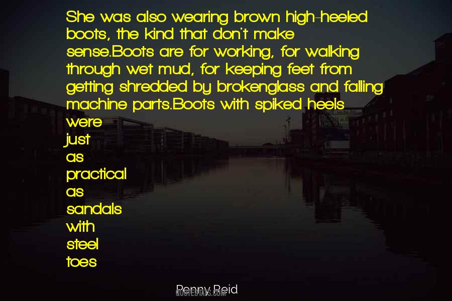 Walking In Heels Quotes #1224389
