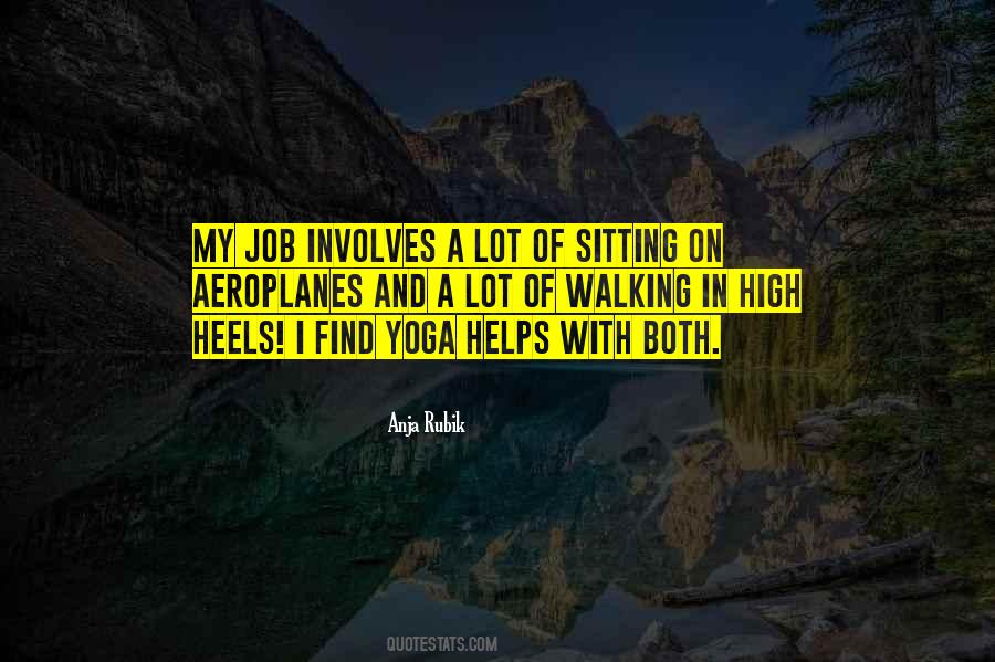 Walking In Heels Quotes #781029