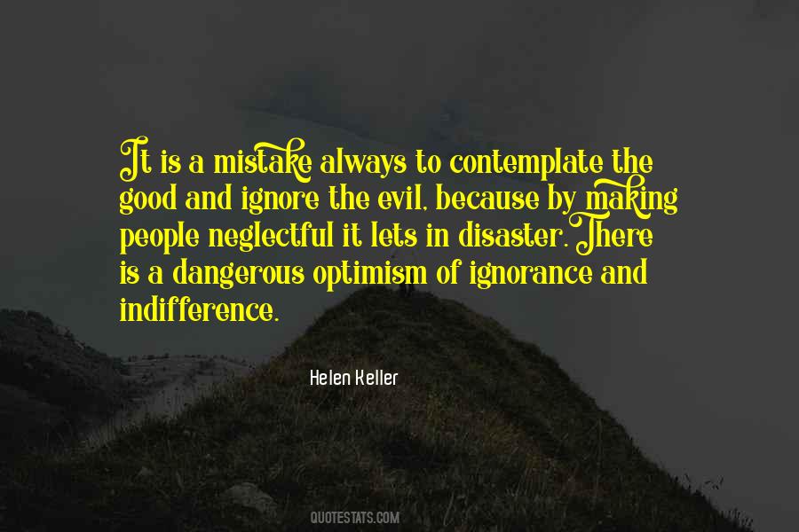 Quotes About Indifference To Evil #432897